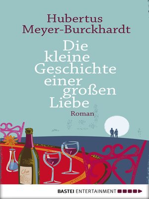 cover image of Die kleine Geschichte einer großen Liebe